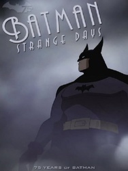 Batman : Strange Days