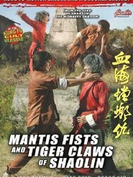 Mantis Fists and Tiger Claws of Shaolin