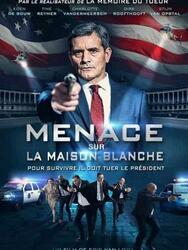 Menace sur la Maison Blanche