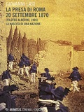 La Prise de Rome (20 septembre 1870)