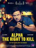 Alpha - The Right to kill