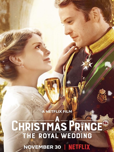 A Christmas Prince : The Royal Wedding